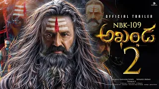 Akhanda 2 -  Official Trailer | Nandamuri Balakrishna | Boyapati Srinu  | S Naga Vamsi