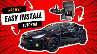 How To Install PRL HVI On A Honda Civic Type R FK8 (2017-2021) Tutorial