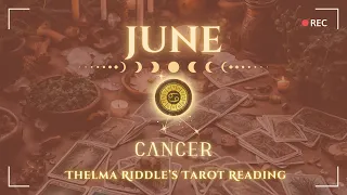 CANCER - JUNE 2024 - Act Upon Your Dreams, The Time Is Now