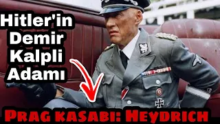 Nazi Döneminin Acımasız Yüzü - Prag Kasabı Reinhard Heydrich              #praguebutcher