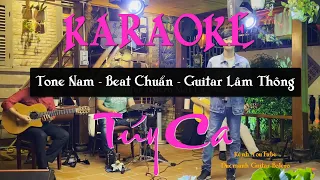 Karaoke - TUÝ CA | phiên bản Guitar Nhạc Sống - Lâm Thông