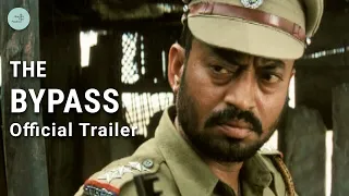 The Bypass | Official Trailer | Going Live 30th August