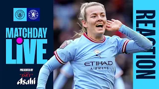 FULL TIME | MAN CITY V CHELSEA | WSL