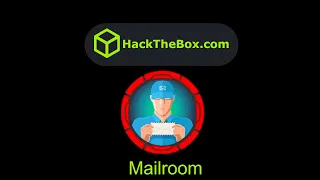 HackTheBox - Mailroom