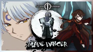 Blade Dancer Progression | Arcane Lineage