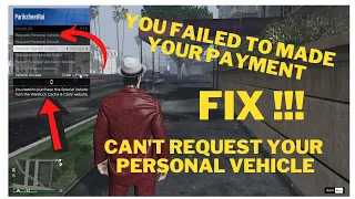 GTA V Online | Failed to made your payment can't request personal vehicle Fix |