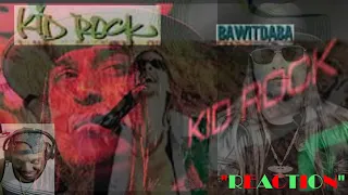 Kid Rock - Bawitdaba  "KID ROCK IS LIT"  {SUNDAY OTHERS} | FIRST TIME HEARING