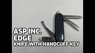 ASP Inc. Edge Swiss Army Style Knife with Handcuff Key Unboxing and Review