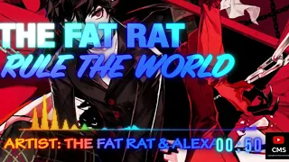 Nightcore - Rule The World (The Fat Rat & AleXa) - (Lyrics)