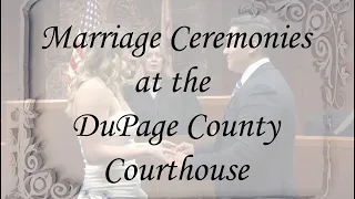 2023 Instructions on How to Get Married at the DuPage County Courthouse