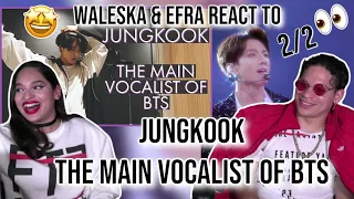 JUNGKOOK, THE BEST POP VOCAL?👀✨💜 | Waleska & Efra react to Jungkook the main vocalist of BTS| 2/2