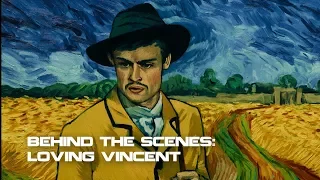 Exclusive Look Behind Loving Vincent | Making the Movies