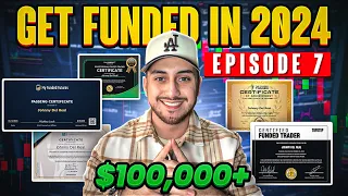 Get Funded In 2024 | Ep 7 - The Only ICT Model You Need