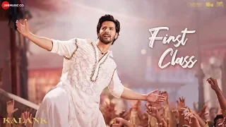 First Class - Kalank | Varun | Alia | Kiara | Arijit | Pritam | Amitabh | Abhishek