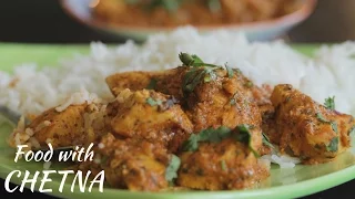 How to make delicious Butter Chicken | Food with Chetna