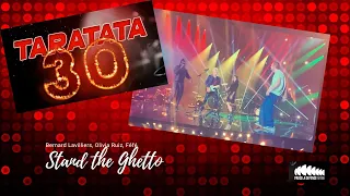 #Taratata30ans - Stand the Ghetto (Bernard Lavilliers, Olivia Ruiz, Féfé)