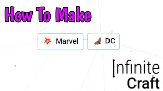 How To Make Marvel & DC In Infinite Craft (2024)