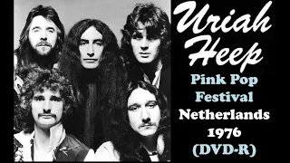 Uriah Heep - Midnight / Sweet Lorraine - Pink Pop Festival 1976 - DVD-R