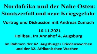 Nordafrika und der Nahe Osten: Staatszerfall und neue Kriegsgefahr