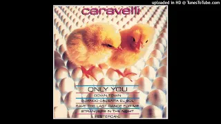 Caravelli - Only You ©1986 [Long Play CBS – CBS 450303 2]