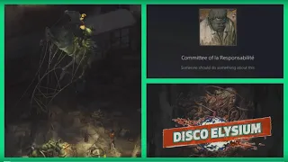 Disco Elysium: Committee of la Responsabilité trophy  🏆(Someone should do something about this)