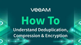 Deduplication, Compression & Encryption - What's the difference?