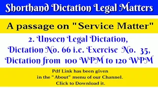 2  Unseen Legal Dictation,Dictation No  66 ie Exercise No  35,Dictation from 100 WPM to 120 WPM