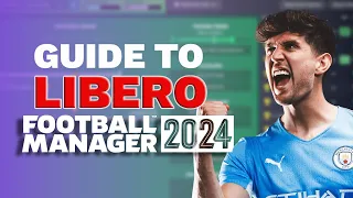The Libero (back 4) made simple in Football Manager 2024