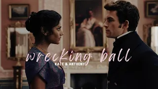 ❖ kate & anthony | wrecking ball | bridgerton
