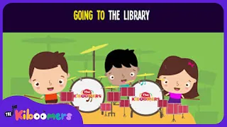 Going to the Library Lyric Video - The Kiboomers Preschool Songs & Nursery Rhymes for Learning