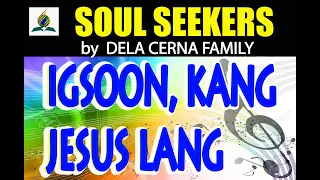 Igsoon, Kang Jesus lang by Ghie & Gi