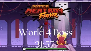 Super Meat Boy Forever - World 4 Boss [0:31.57] Faster Kill - Speedrun Strats