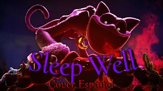 Sleep Well - Poppy PlayTime Chapter 3 | Cover Español | by: @CG5