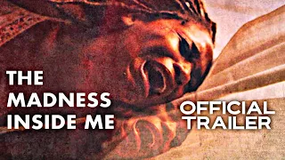 The Madness Inside Me | Official Trailer | HD | 2021 | Horror-Thriller