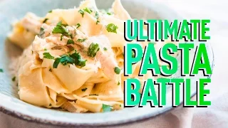 THE ULTIMATE PASTA BATTLE | Sorted Food
