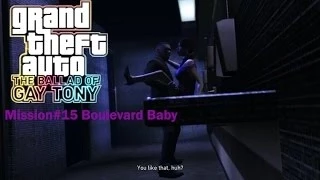 GTA IV The Ballad Of Gay Tony Mission#15 Boulevard Baby