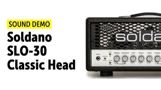 Soldano SLO-30 - Sound Demo (no talking)