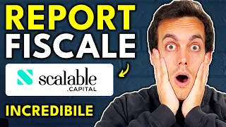 Il REPORT FISCALE di Scalable Capital: INCREDIBILE! 📃