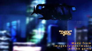 Dex unnofficial Trailer