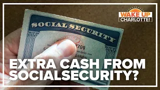 VERIFY: Can you get extra cash from social security?