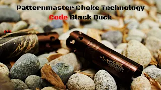 Patternmaster Choke Technology, Code Black Duck