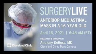 Anterior Mediastinal Mass in a 16-Year-Old