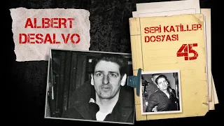 BOSTON BOĞAZLAYICISI GERÇEKTEN ALBERT DESALVO MUYDU?-ALBERT DESALVO I Seri Katiller Dosyası 45.Bölüm