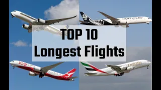 TOP 10 Longest Non-stop Flights In The World As Of 2022