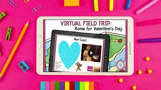 Virtual Field Trip to Rome for Valentine's Day