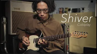 Coldplay - Shiver | Guitar Cover by Hammer Kit