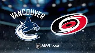 Hurricanes use fast start to down Canucks, 4-1