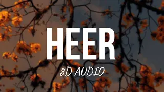 HEER -  TALWIINDER X TECH PANDA X KENZANI (8D AUDIO)