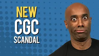 New CGC Scandal: Breaking News