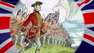 Hot Stuff - British Patriotic Song Battle of Quebec 1759